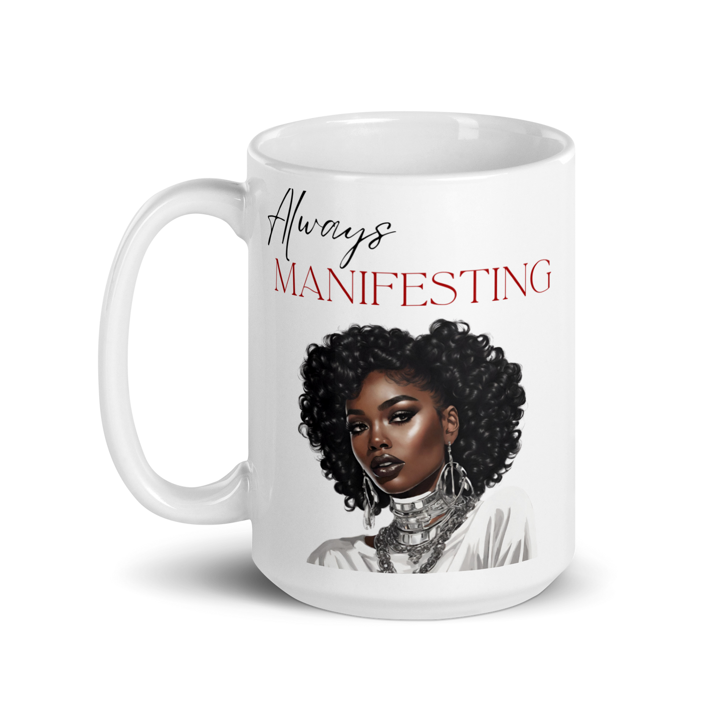 Always Manifesting (Black Hair)