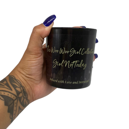 Girl Not Today Soy Candle