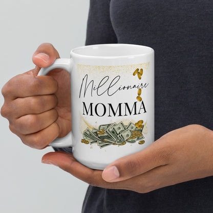 Millionaire Momma Mug