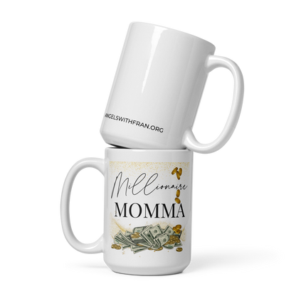 Millionaire Momma Mug